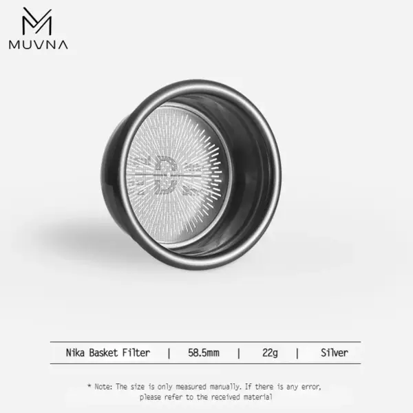 MUVNA High Precision Extraction Basket Filter Nika Series 22 g